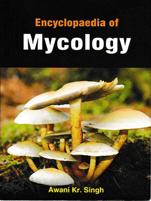 cover image of Encyclopaedia of Mycology